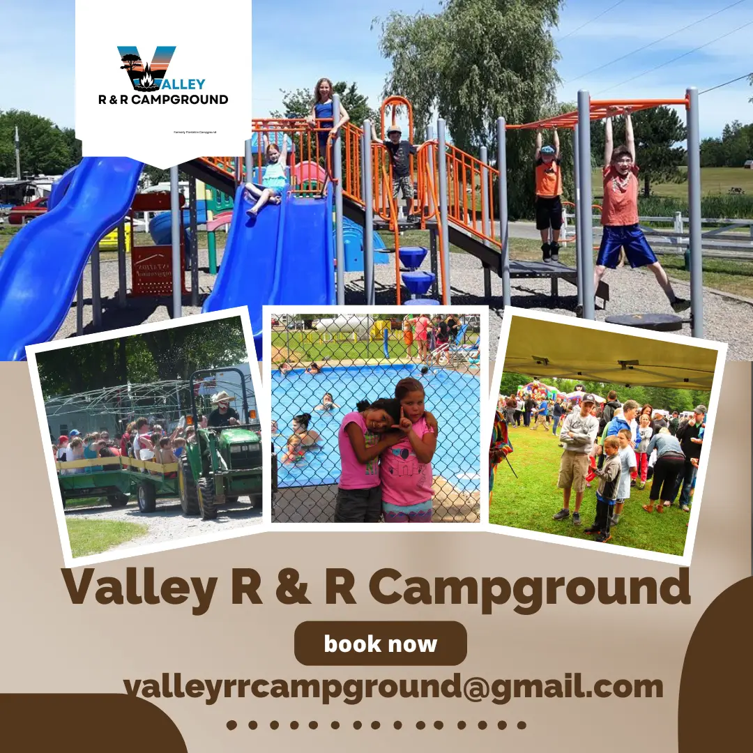 Children play on a playground, ride on a wagon, enjoy outdoor activities, and gather at an event. The Valley R & R Campground logo and contact info are displayed.