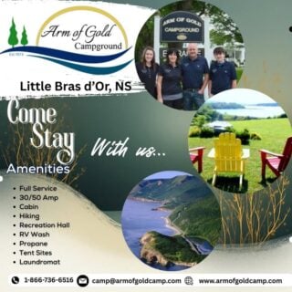 COANS Featured Campground: Arm of Gold Campground & Trailer Park

Arm of Gold Campground & Trailer is the closest campground to the Marine Atlantic Ferry Terminal, making it the perfect stop for RVers and tenters heading to or from Newfoundland.

Set on 47 acres with stunning views of Kelly’s Mountain, this family-owned campground offers:
✅ Full-service RV sites
✅ Tent camping areas
✅ Free Wi-Fi & laundry facilities
✅ Clean washrooms and hot showers
✅ Pet-friendly spaces

Whether you’re staying for a night or a few days, you’ll enjoy a peaceful, well-maintained setting with easy access to Cape Breton’s top attractions.

🗓️ Open Season: June 1 – October 1
🌐 Book your stay today: armofgoldcamp.com

🔗 Explore more trusted local campgrounds at www.campingnovascotia.com
🧭 Camp Local. Camp Nova Scotia